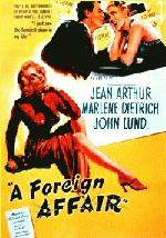 Filmplakat A FOREIGN AFFAIR - Eine auswärtige Affäre - engl. OmU