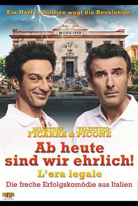 Filmplakat Ab Heute sind wir ehrlich - L'ORA LEGALE - ital. OmU