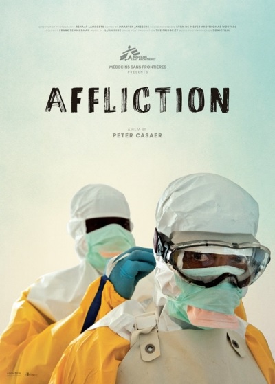 Filmplakat AFFLICTION - Ärzte ohne Grenzen im Einsatz gegen Ebola