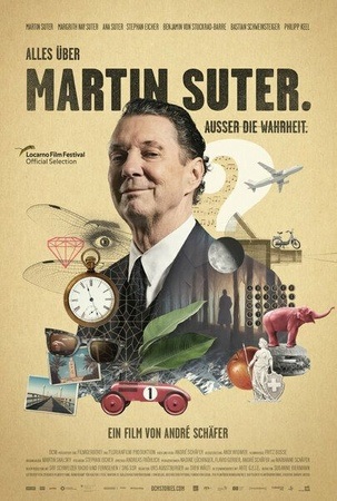 Filmplakat Alles über Martin Suter. Ausser die Wahrheit