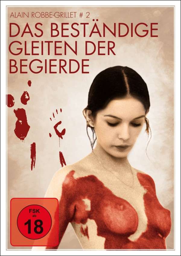 Filmplakat Das beständige Gleiten der Begierde