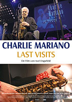 Filmplakat CHARLIE MARIANO - LAST VISITS - OmU