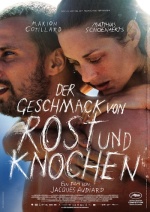 Filmplakat Der Geschmack von Rost und Knochen