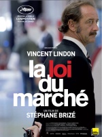 Filmplakat Der Wert des Menschen - LA LOI DU MARCHÉ - franz. OmU