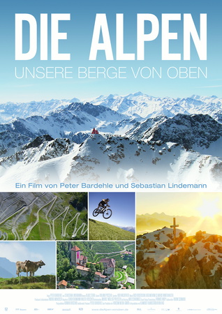 Filmplakat Die Alpen - unsere Berge von oben