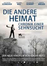 Filmplakat DIE ANDERE HEIMAT - Chronik einer Sehnsucht