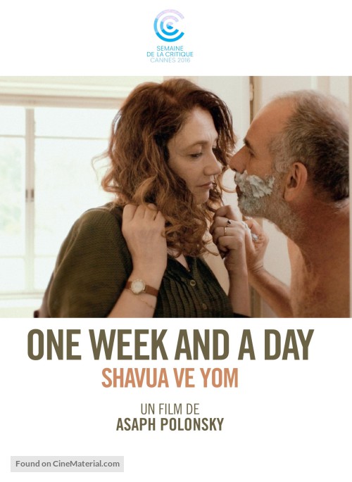 Filmplakat Ein Tag wie kein anderer - Shavua ve yom - ONE WEEK AND A DAY - hebrä. OmU 