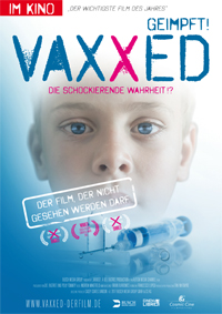 Filmplakat Geimpft! VAXXED - Die schockierende Wahrheit