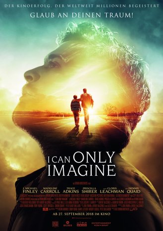 Filmplakat I CAN ONLY IMAGINE