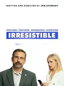 Filmplakat IRRESISTIBLE - Unwiderstehlich