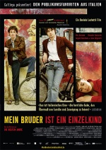 Filmplakat Mein Bruder ist ein Einzelkind - Mio fratello è figlio unico - ital. OmU