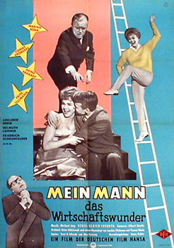 Filmplakat Mein Mann, das Wirtschftswunder