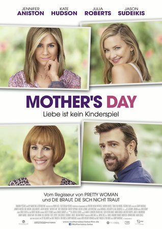 Filmplakat MOTHER S DAY - Liebe ist kein Kinderspiel