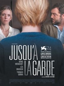 Filmplakat Nach dem Urteil - JUSQU'À LA GARDE - franz. OmU