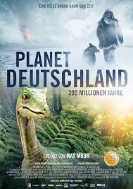 Filmplakat PLANET DEUTSCHLAND - 300 Millionen Jahre 