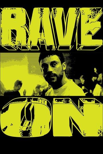 Filmplakat RAVE ON