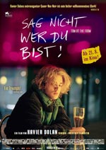 Filmplakat Sag nicht, wer Du bist