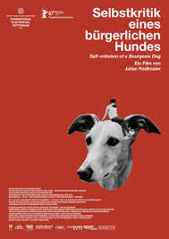 Filmplakat Selbstkritik eines bürgerlichen Hundes