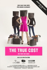 Filmplakat THE TRUE COST – DER PREIS DER MODE