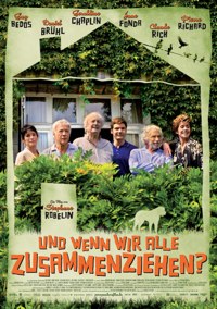 Filmplakat Und wenn wir alle zusammenziehen?