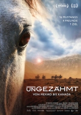 Filmplakat UNGEZÄHMT - von Mexico bis Kanada