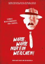 Filmplakat Warte, warte nur ein Weilchen!