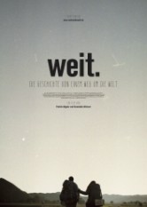 Filmplakat WEIT. Die Geschichte von einem Weg um die Welt 