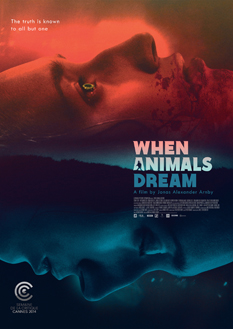 Filmplakat WHEN ANIMALS DREAM