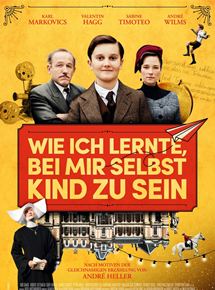 Filmplakat Wie ich lernte, bei mir selbst Kind zu sein