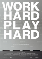 Filmplakat WORK HARD - PLAY HARD