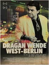 Filmplakat  DRAGAN WENDE - West Berlin 