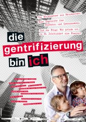 Filmplakat Die Gentrifizierung bin ich