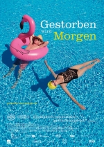 Filmplakat Gestorben wird Morgen