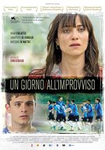 Filmplakat Aus heiterem Himmel - Un giorno all’improvviso - ital. OmU