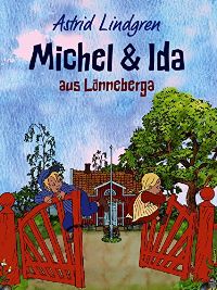 Filmplakat Michel und Ida aus Lönneberga