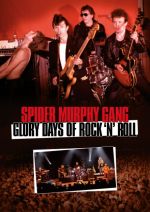 Filmplakat Spider Murphy Gang – Glory Days of Rock 'n' Roll