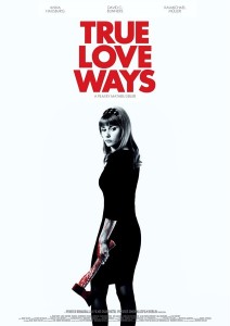 Filmplakat True Love Ways