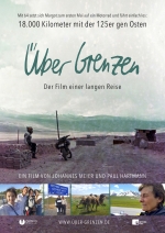 Filmplakat Über Grenzen - Der Film einer langen Reise